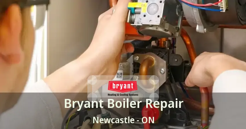 Bryant Boiler Repair Newcastle - ON