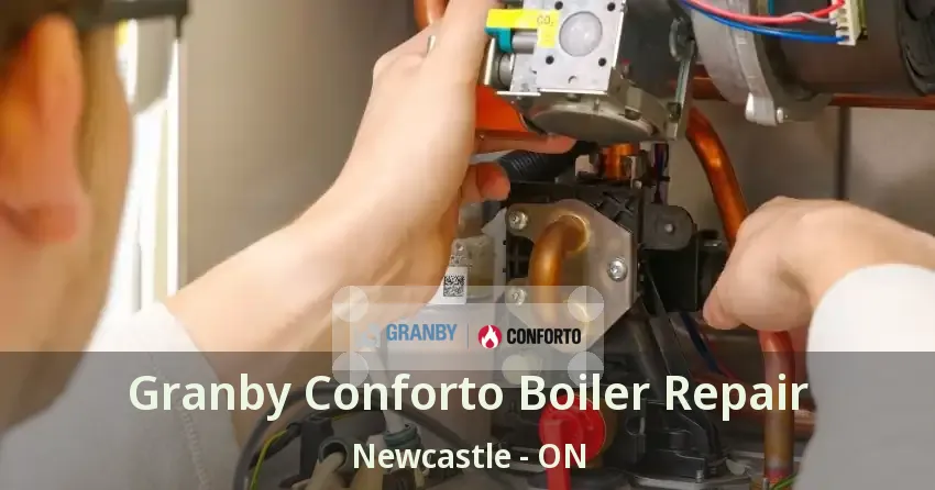 Granby Conforto Boiler Repair Newcastle - ON
