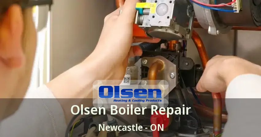 Olsen Boiler Repair Newcastle - ON