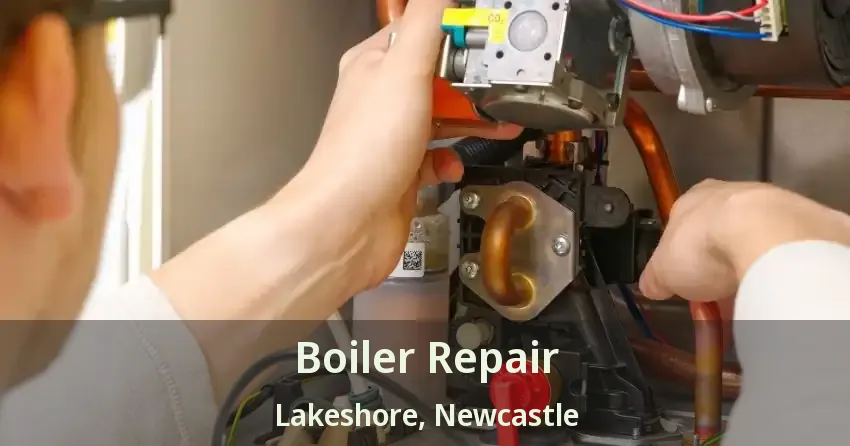 Boiler Repair Lakeshore, Newcastle - ON