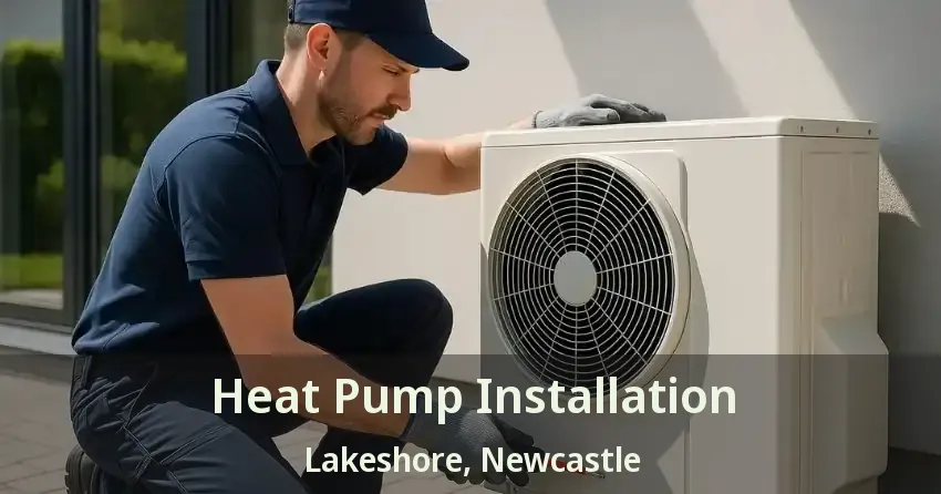 Heat Pump Installation Lakeshore, Newcastle - ON